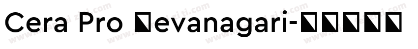 Cera Pro Devanagari字体转换